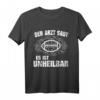Lustiges American Football Geschenk für Football Spieler T-Shirt – Humorvolles Shirt für Quarterbacks, Trainer & Fans zu Geburtstag & Weihnachten