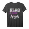 Flag Football Mom T-Shirt für Mütter - Unterstütze dein Kind im Sport mit stylischem Football Design