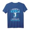 Echte Kerle Spielen Volleyball T-Shirt – Geschenkidee für Volleyballspieler, Trainer, Männer und Jungen zu Geburtstag & Weihnachten