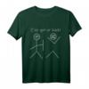 i've got your back T-Shirt – Lustiges Freundschafts-Shirt für Sommer, Party & Urlaub mit humorvollem Design