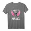 Heavy Mädel Rocker Motorradfahrerin Metal Fan Biker T-Shirt – Witziges Geschenk für Frauen, Mütter & Oma zum Geburtstag, Weihnachten oder Rockkonzert