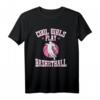 Mädchen Basketball T-Shirt 'Coole Mädchen spielen Basketball' – Perfektes Geschenk für junge Basketballfans & Fans des schnellen Ballsports