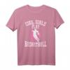 Mädchen Basketball T-Shirt 'Coole Mädchen spielen Basketball' – Perfektes Geschenk für junge Basketballfans & Fans des schnellen Ballsports