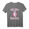Mädchen Basketball T-Shirt 'Coole Mädchen spielen Basketball' – Perfektes Geschenk für junge Basketballfans & Fans des schnellen Ballsports