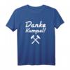 Danke Kumpel - Gelsenkirchen Schalke Bergmann T-Shirt - Perfektes Geschenk für Ruhrgebiet Fans, Bergleute & Kumpel