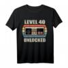 Level 40 Unlocked Shirt Video Gamer - Lustiges Geburtstagsgeschenk zum 40. für Videospiel-Fans & Gamer