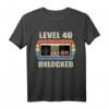 Level 40 Unlocked Shirt Video Gamer - Lustiges Geburtstagsgeschenk zum 40. für Videospiel-Fans & Gamer