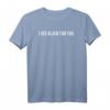 I See Black For You - Lustiges Denglisch Spruch Wortwitz T-Shirt für Büro und Alltag, Perfektes Geschenk für Übersetzer & Humorliebhaber