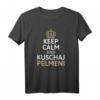 Keep Calm Pelmeni Russland T-Shirt – Lustiges Motiv für Pelmeni Fans, Russlandliebhaber und Sowjetunion-Emojis