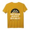 Dart Spieler T-Shirt - Witziger Dart Spruch für Dart-Fans, perfekte Geschenkidee für Geburtstag, Weihnachten & Vatertag