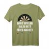Dart Spieler T-Shirt - Witziger Dart Spruch für Dart-Fans, perfekte Geschenkidee für Geburtstag, Weihnachten & Vatertag