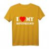 I love my boyfriend T-Shirt - Romantisches Geschenk für den Partner, klassisch geschnitten, doppelt genähter Saum