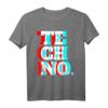 Techno Trance Deep House Goa Electro Psytrance Psychedelic T-Shirt – Perfekt für Techno & Party Fans