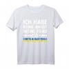 Ich habe keine Angst, meine Frau ist Ukrainerin T-Shirt – Lustiges Support-Shirt für ukrainische Familien & Freunde