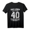 Lustiges HapDuck T-Shirt - Das Leben beginnt mit 40 für Männer, Väter & Freunde zum runden Geburtstag