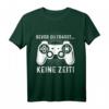 Gamer Esports Computerspiel Videospiel Zocker Geschenk T-Shirt mit lustigem Spruch - Perfekt für Lan Parties, Nerds und Konsolenspieler