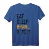 Eat, Sleep, Brawl, Repeat. Ver 7. T-Shirt – Lustiges Gaming T-Shirt für E-Sports Fans & Alltagstaugliches Gamer-Design