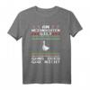 Witziges Weihnachtsgans T-Shirt mit Spruch 'Gans oder gar nicht' – Lustiges Weihnachtsoutfit für Gänseliebhaber und Festtagsfreunde