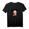 Süßes Popcorn-Film-Snack-Liebhaber T-Shirt – Perfektes Geschenk für Kino- und Popcorn-Fans zu Geburtstag, Weihnachten, Valentinstag, Vatertag & Muttertag