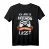 Ich liebe es Wenn Meine Freundin Mich Zocken Lässt T-Shirt - Lustiges Geschenk für Gamer zum Valentinstag & Geburtstag