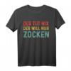 Gaming Gamer Zocken Kontroller Konsole Games T-Shirt – Perfektes Geschenk für Gamer und Videospiel-Fans