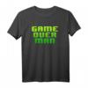 Game Over Man Epic Gamer T-Shirt – Cooles Pixel-Design für Gamer & Videospiel-Liebhaber, Perfektes Gaming-Geschenk!