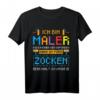 Lustiges Maler & Gaming Herren T-Shirt mit Spruch – Witziges Geschenk für Männer, Maler und Zocker
