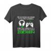 Lustiges Gamer Spruch T-Shirt – Perfektes Design für Zocker und Gaming-Fans, ideal als Geschenk für Gamer und Videospiel-Enthusiasten