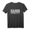 Gamer Sterben Nicht Sie Respawnen T-Shirt - Lustiges Gaming T-Shirt Geschenk für Zocker & Gaming Fans zu Geburtstag & Weihnachten