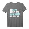 Lustiges Papa am Tag, Zocker in der Nacht Gaming T-Shirt – Perfektes Geschenk für Vater, Gamer, Videospiel-Fans und Zocker, ideal zum Vatertag, Geburtstag oder Weihnachten