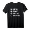 Jump Loot Gulag Repeat Gamer T-Shirt – Perfektes Warzone Merch für Zocker, Fans & Gaming-Events