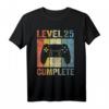 Geburtstag Männer Shirt Gamer Level 25 - Klassisches T-Shirt mit doppelt genähtem Saum für Gaming-Fans