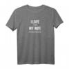 Herren I Love It When My Wife Lets Me Play Video Games T-Shirt – Lustige Gaming-Geschenkidee für Männer & Frauen zu Valentinstag, Geburtstag & mehr
