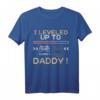 I Leveled up to Daddy - Geburtstags- und Vatertags-T-Shirt für frischgebackene Väter, Schwangerschaftsankündigung & Gaming-Fans
