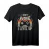 Gamer Geburtstag Retro Vintage T-Shirt - I Don't Age I Level Up Gaming Geschenk für Fans & Stilbewusste