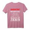Gamer Quarantäne? Mir doch egal Hauptsache ich kann zocken T-Shirt – Lustiges Geschenk für Zocker & Gamer zum Geburtstag oder Weihnachten