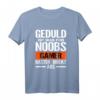 Geduld ist was für Anfänger, Gamer rasten direkt aus T-Shirt – Lustiges Gaming Motiv für Gamer, perfekt als Geschenk zu Weihnachten & Geburtstag