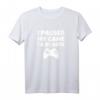 Lustiges Gamer Geschenk - Paused My Game T-Shirt für Teenager, perfekt als Weihnachts- oder Geburtstagsgeschenk