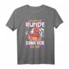 Nur noch eine Runde Dann Hörte Ich Auf - Lustiges Gaming T-Shirt für Männer, Frauen & Kinder, Perfekt als Geschenk für Gamer und Videospiel-Fans