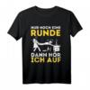 Nur noch eine Runde dann hör ich auf - Witziges Gaming Gamer T-Shirt zum Geburtstag & Weihnachten, exklusives Design für Videospieler