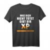 Was dich nicht tötet gibt dir XP! Lustiges Gamer T-Shirt – Originelles Geschenk für Gamer zum Geburtstag, Weihnachten oder als cooles Alltagsoutfit