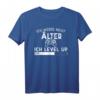 Ich werde nicht älter ich level up - Lustiges Gaming T-Shirt als Geschenk für Gamer, E-Sport Fans & Zocker zu Geburtstag, Weihnachten & Vatertag