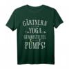 Gärtnern ist mein Yoga - Lustiges Hobbygärtner T-Shirt für Oma, Opa & Gartenliebhaber als Geschenkidee 2021