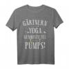 Gärtnern ist mein Yoga - Lustiges Hobbygärtner T-Shirt für Oma, Opa & Gartenliebhaber als Geschenkidee 2021