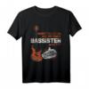 Bassist Geschenk Bass Gitarrist Musiker Musik Bass Gitarre T-Shirt – Perfektes Geburtstags- & Weihnachtsgeschenk für Musiker und Musikliebhaber
