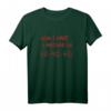 Now I Have A Machine Gun Ho-Ho-Ho T-Shirt – Lustiges Geschenk für Freunde und Familie, klassisch geschnitten