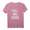Hell Was Boring Sarkasmus Grunge Musik T-Shirt – Lustiges 90er Outfit für Ironie- und Sarkasmus-Fans