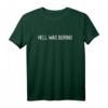 Hell Was Boring T-Shirt – Cooles Grunge Musik Outfit mit Spruch für Herren, Damen & Ironie-Liebhaber