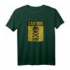 Grunge Warnung Toxische Gefahr nach der Apokalypse - Provokatives Zombie & Sci-Fi T-Shirt für Rebellierende & Schockierende Statements