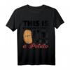 Lustiges Halloween Shirt: Das ist mein menschliches Kostüm Ich bin wirklich eine Kartoffel – Perfekt für Halloween Partys und als Geschenk für Freunde und Familie